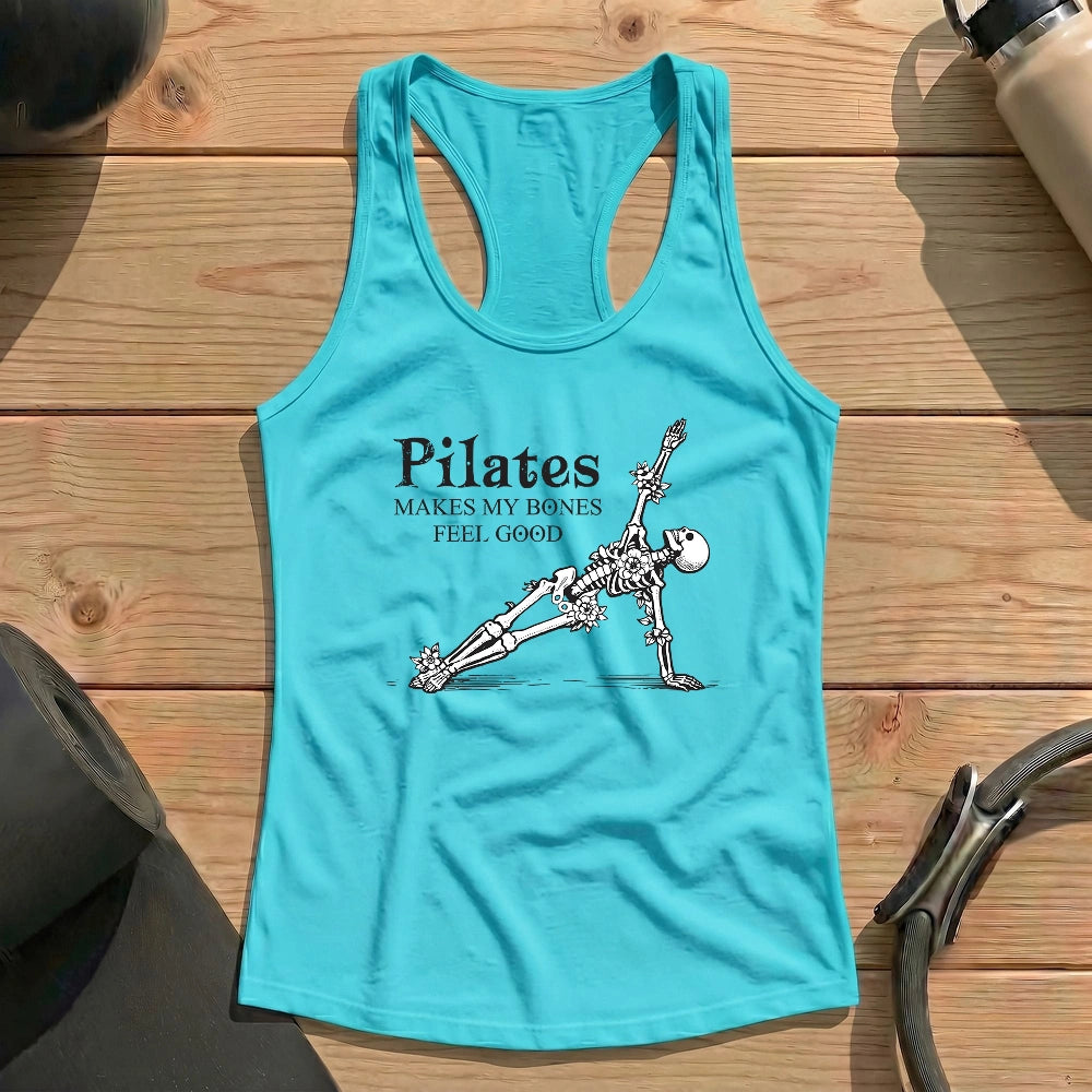 Pilates Makes My Bones Feel Good Tank Top