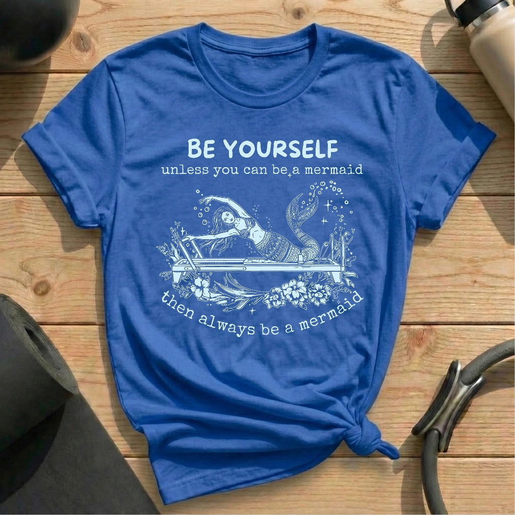 Be Yourself T-shirt - in MindCloth Pilates Tshirt Collection