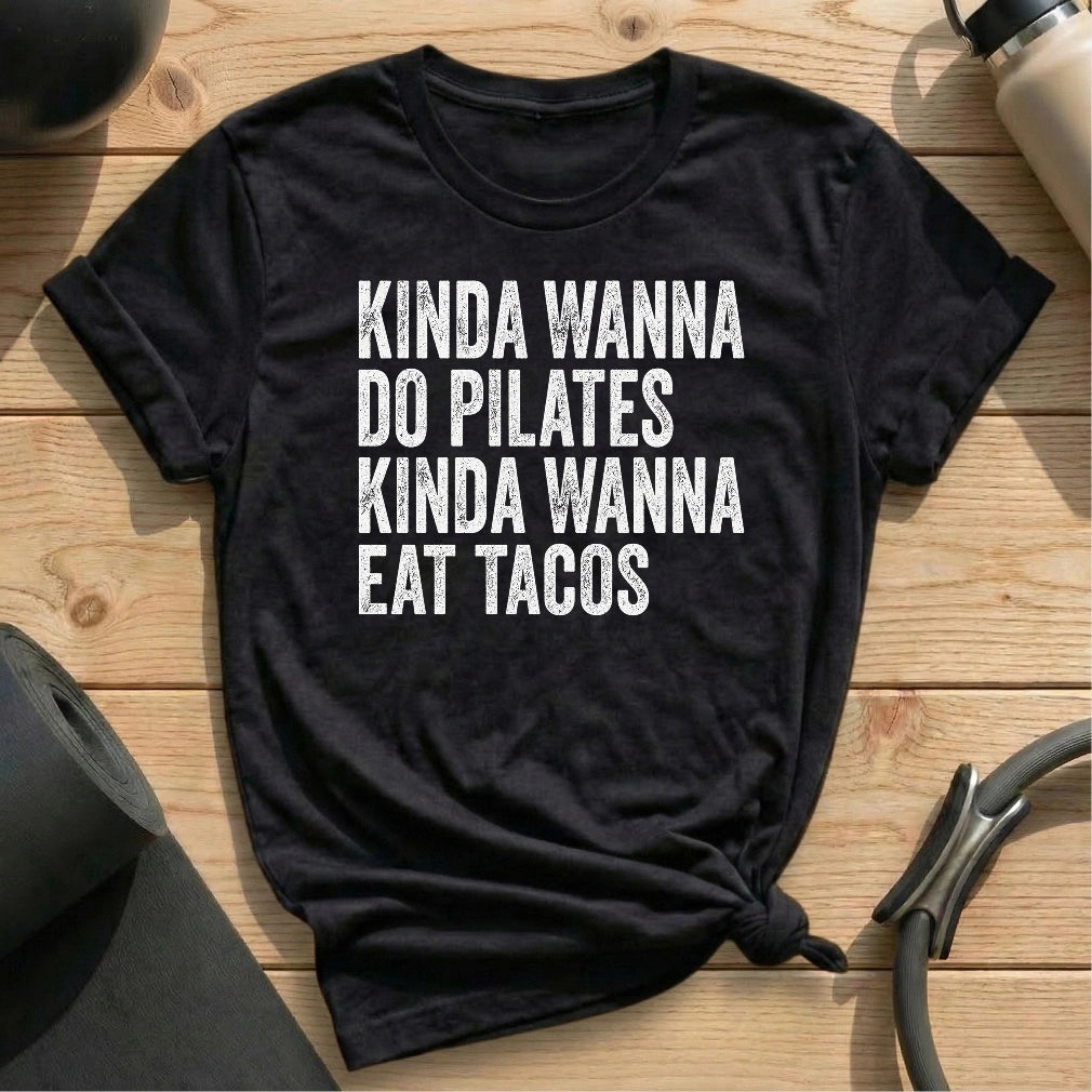 Do Pilates Eat Tacos T-shirt