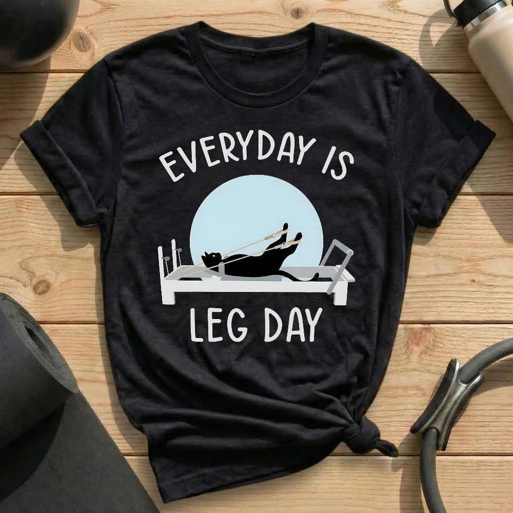 Everyday Is Leg Day T-shirt