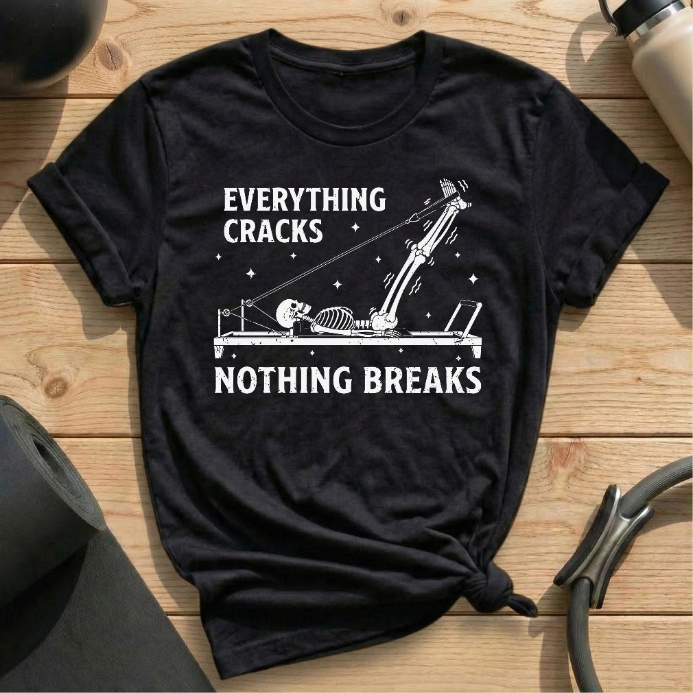 Everything Cracks T-shirt - in MindCloth Pilates Tshirt Collection