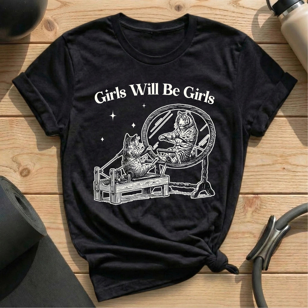 Girls Will Be Girls Black T-shirt in MindCloth Pilates Tshirt Collection