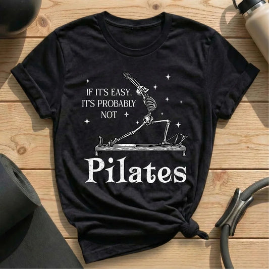 If it's easy. It's probably not pilates black shirt in MindCloth Pilates Tshirt Collection