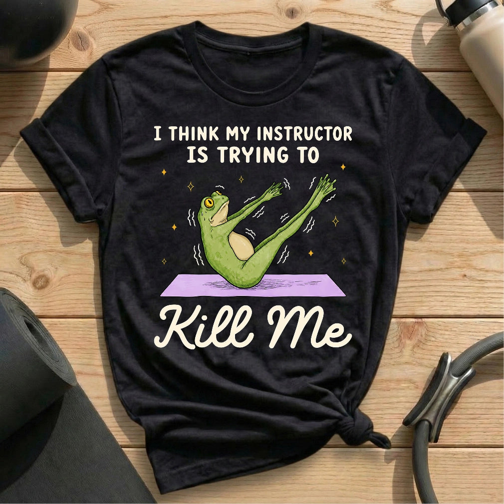 Instructor Kil Me Frog T-shirt