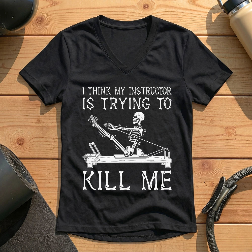 Instructor Kil Me Lady V-neck