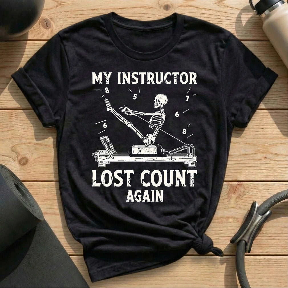 Instructor Lost Count T-shirt