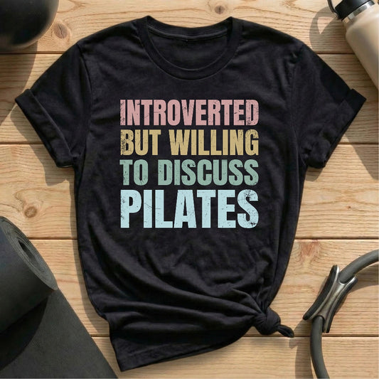 Introverted But Pilates T-shirt - in MindCloth Pilates Tshirt Collection