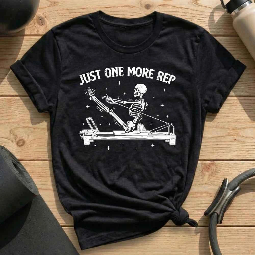 Just One More Rep T-shirt