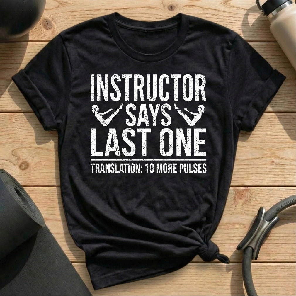 Last One Translation T-shirt