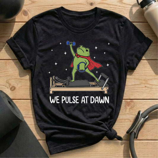 We Pulse at Dawn T-shirt - in MindCloth Pilates Tshirt Collection