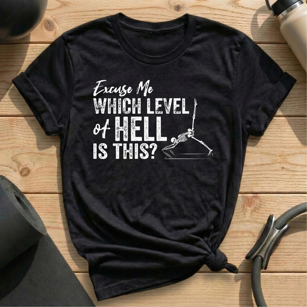 Which Level Of Hell T-shirt - in MindCloth Pilates Tshirt Collection