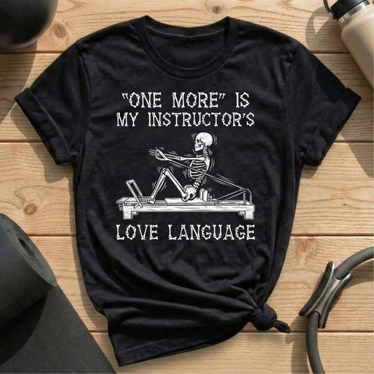 Love Language Instructor T-shirt
