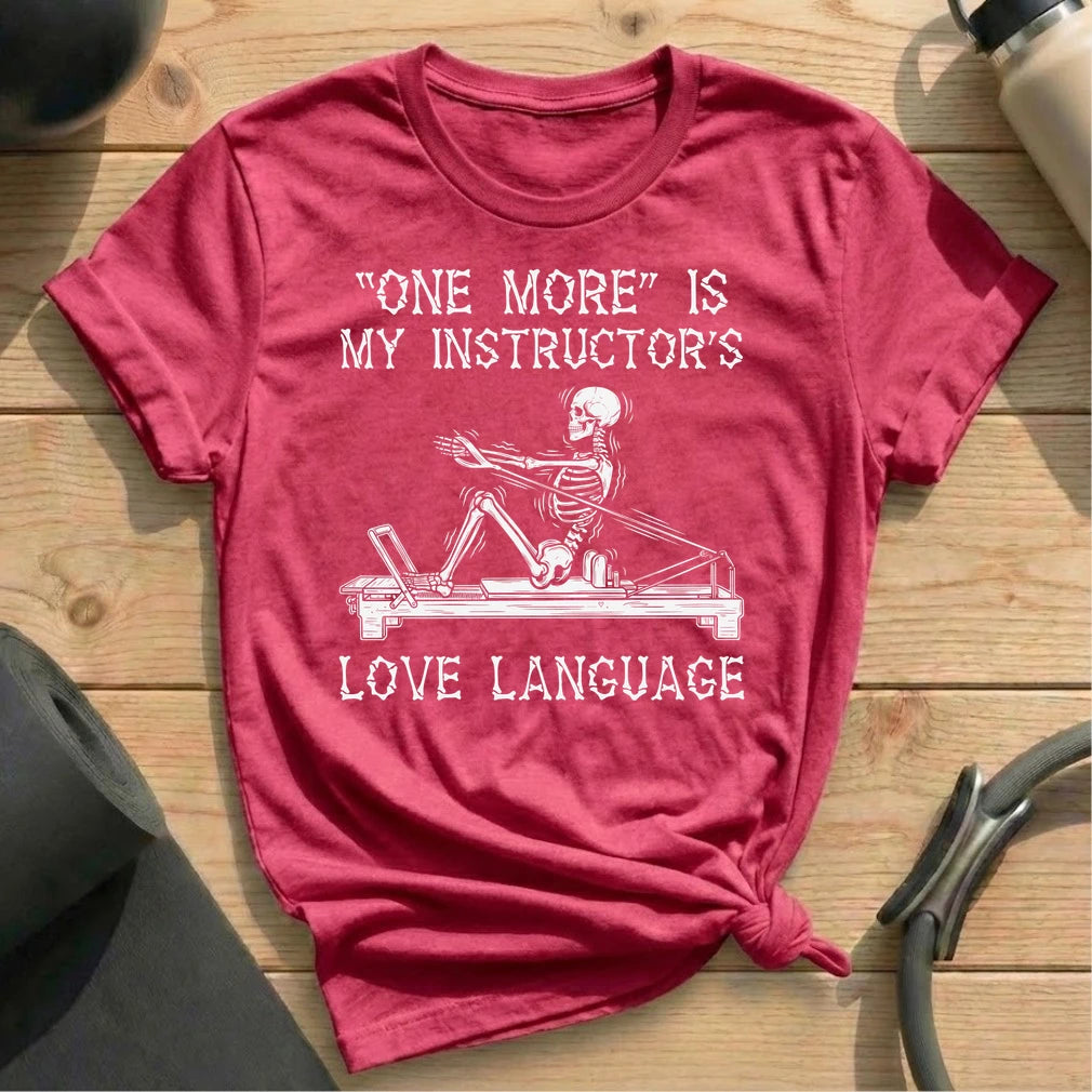 Love Language Instructor T-shirt