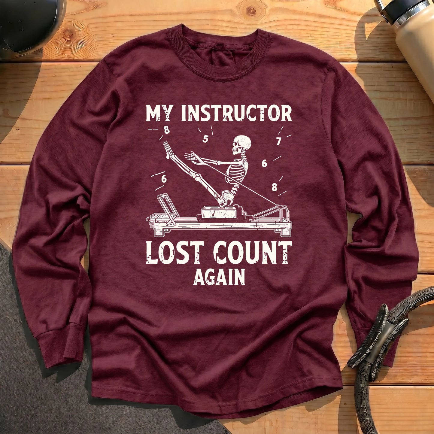 Instructor Lost Count Long Sleeve T-shirt