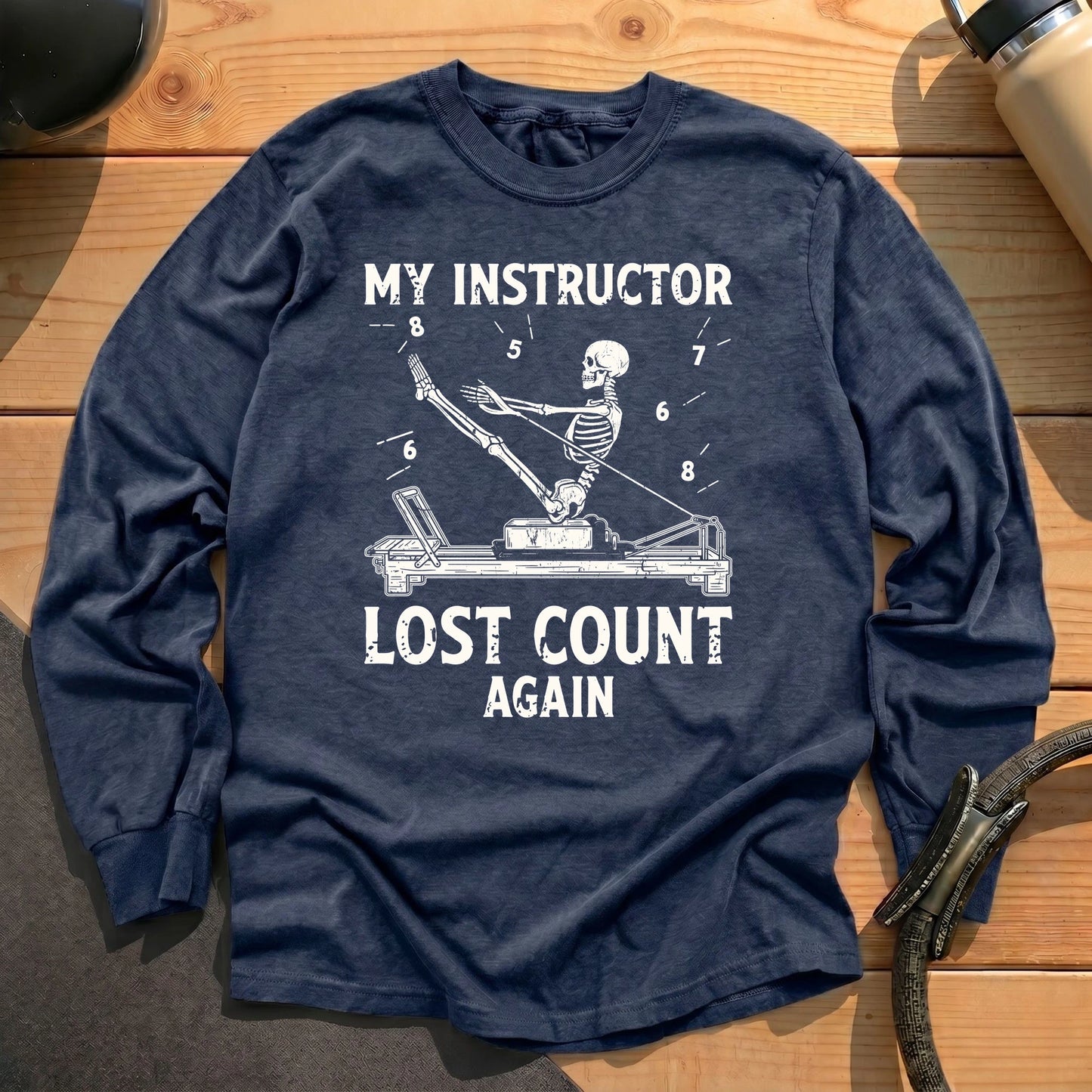 Instructor Lost Count Long Sleeve T-shirt