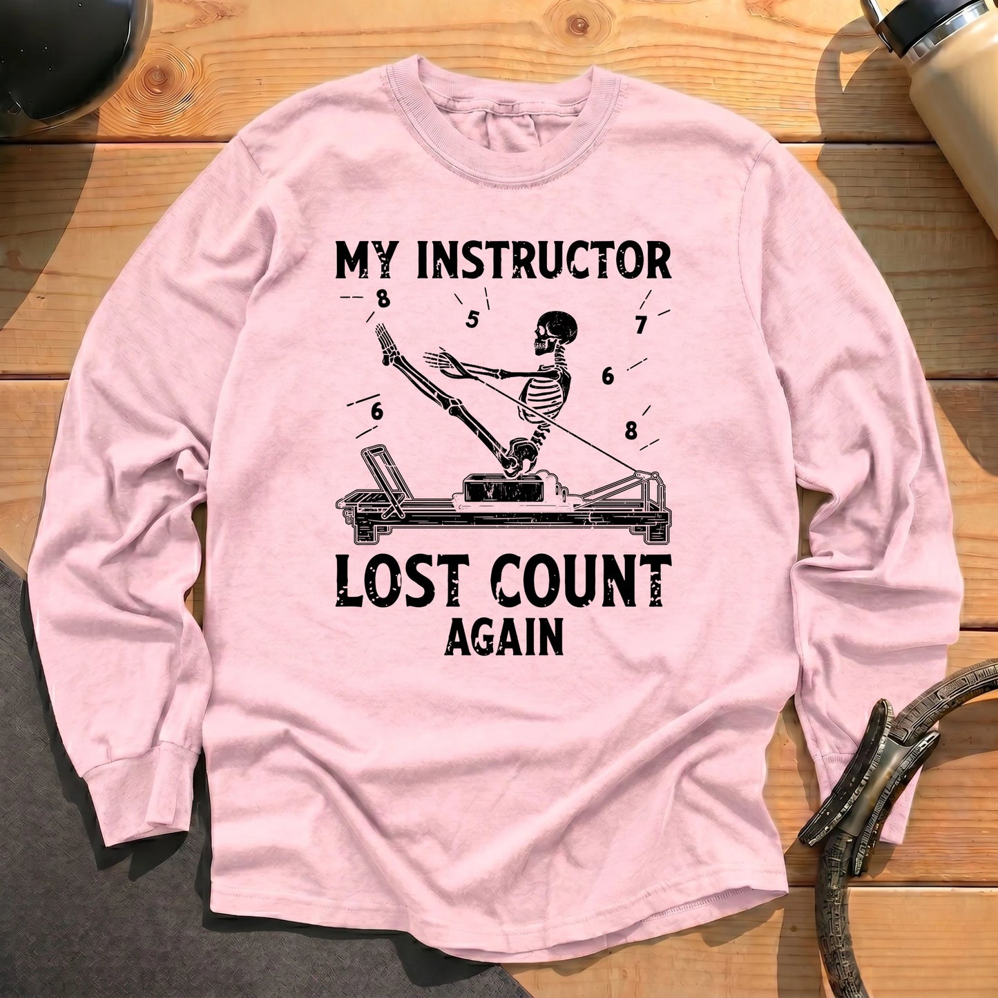 Instructor Lost Count Long Sleeve T-shirt