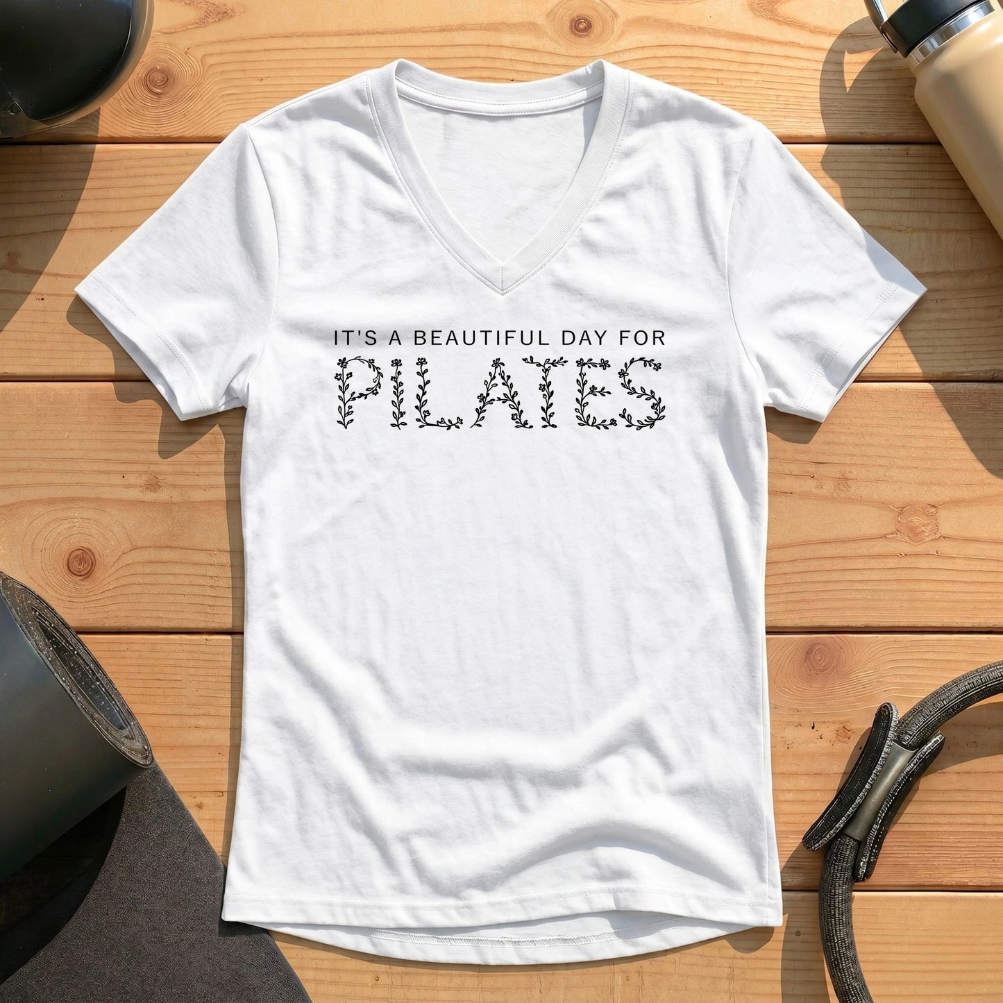 It's A Beautiful Day For Pilates Lady V-neck
