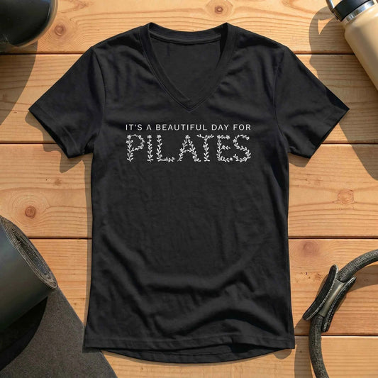 It's A Beautiful Day For Pilates Lady V-neck