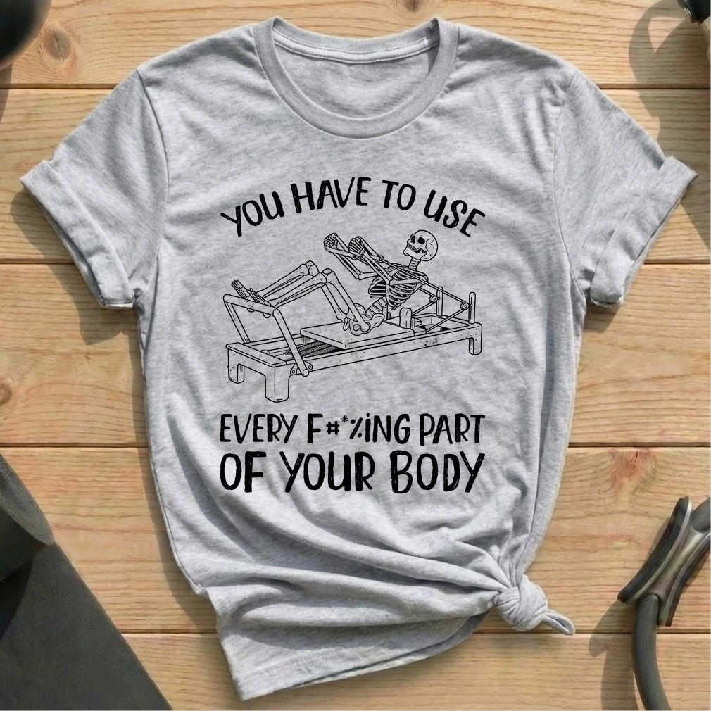 F#*%ING BODY T-shirt