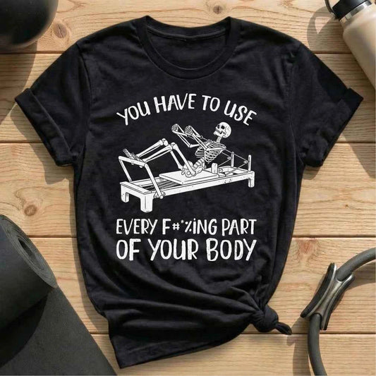 F#*%ING BODY T-shirt