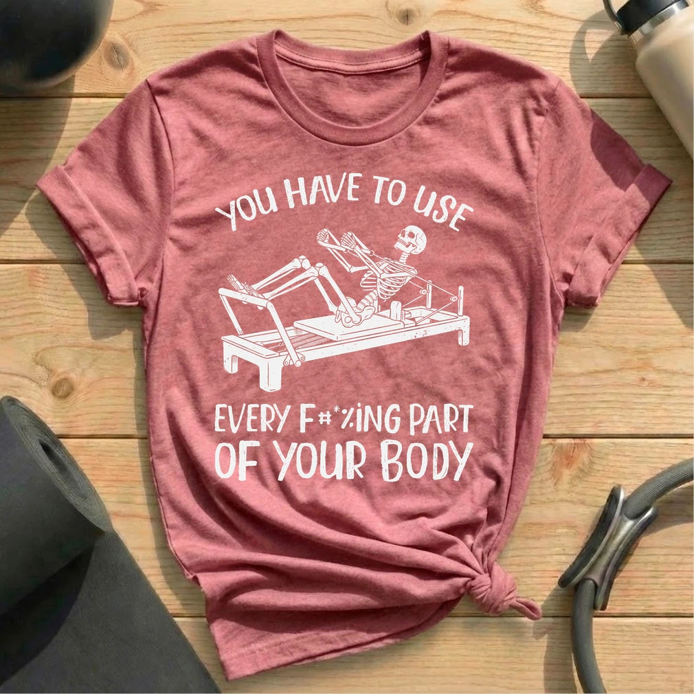 F#*%ING BODY T-shirt