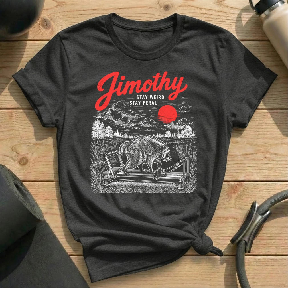 Stay Weird Stay Feral T-shirt
