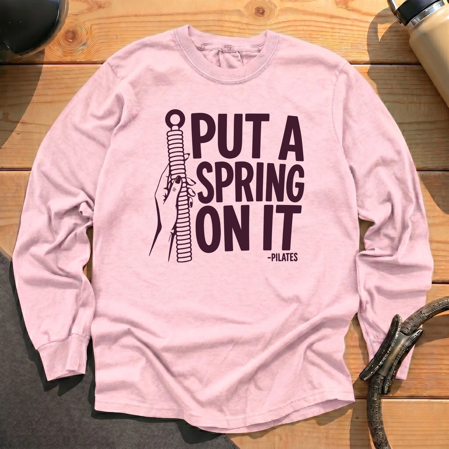 Put A Spring On It Long Sleeve T-shirt