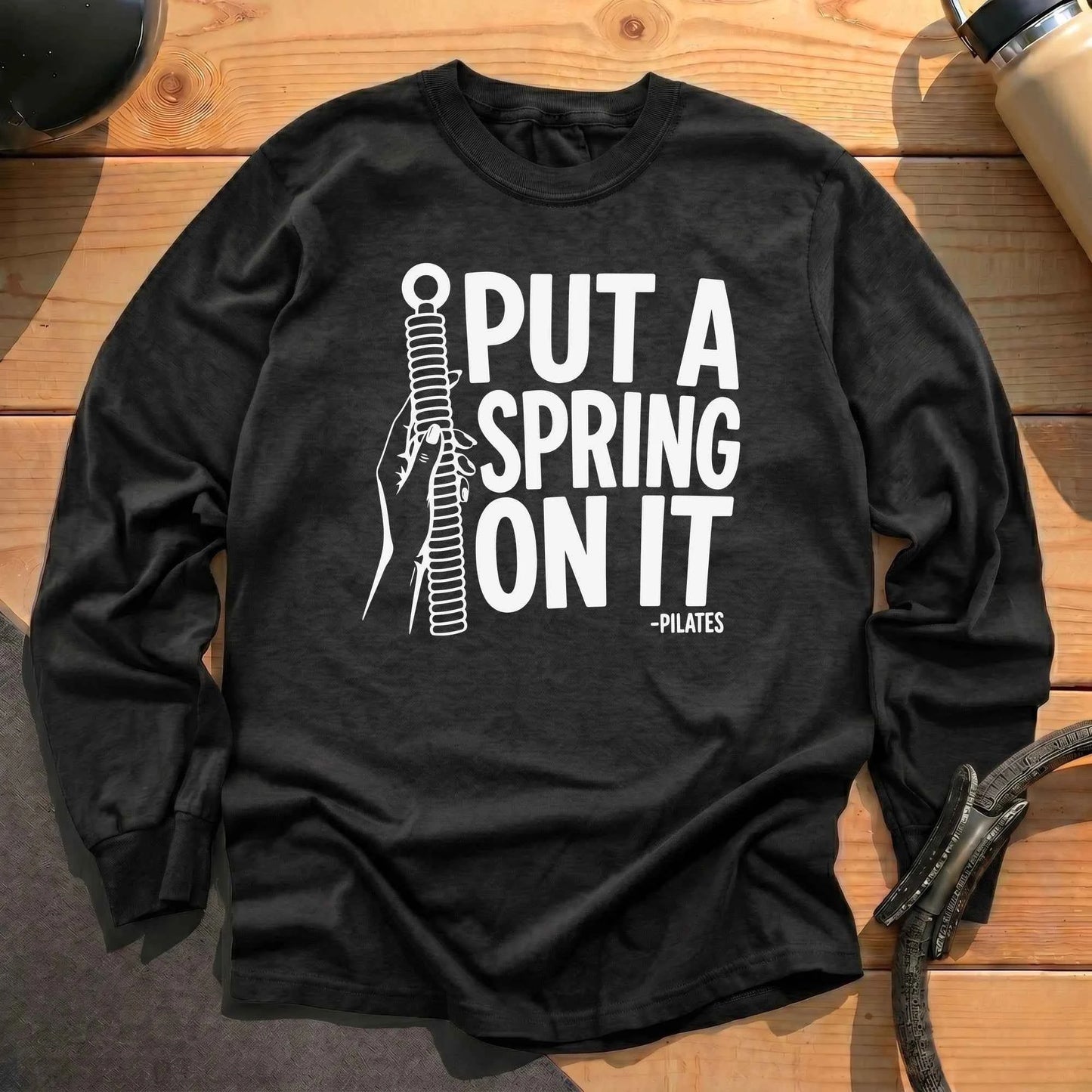 Put A Spring On It Long Sleeve T-shirt