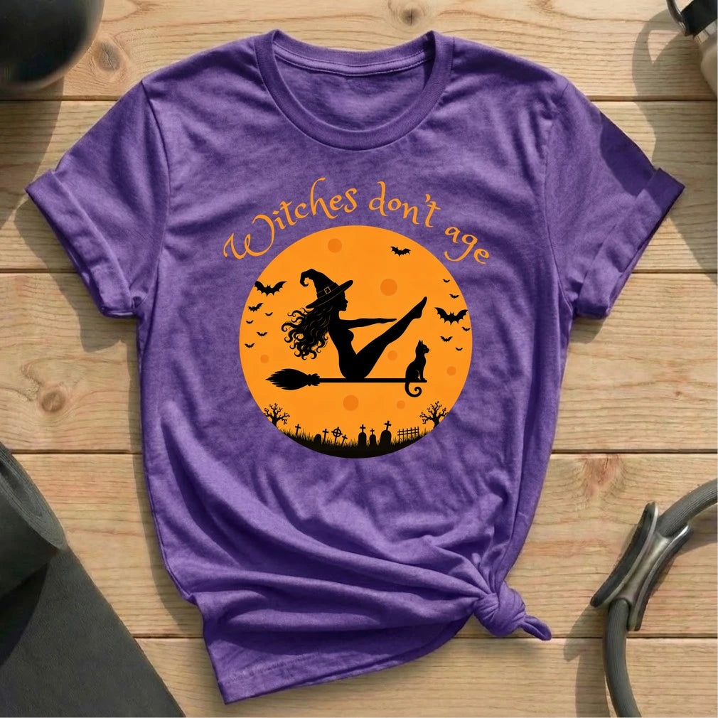 Witches Don't Age T-shirt