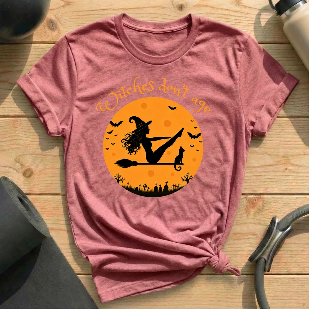 Witches Don't Age T-shirt