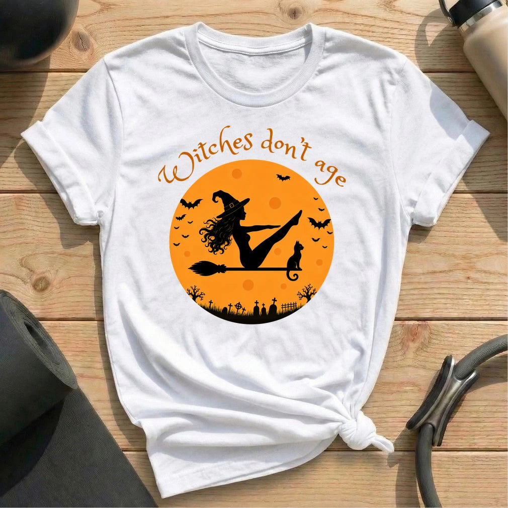Witches Don't Age T-shirt