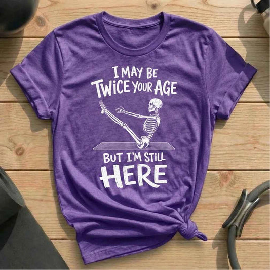 Twice Your Age T-shirt