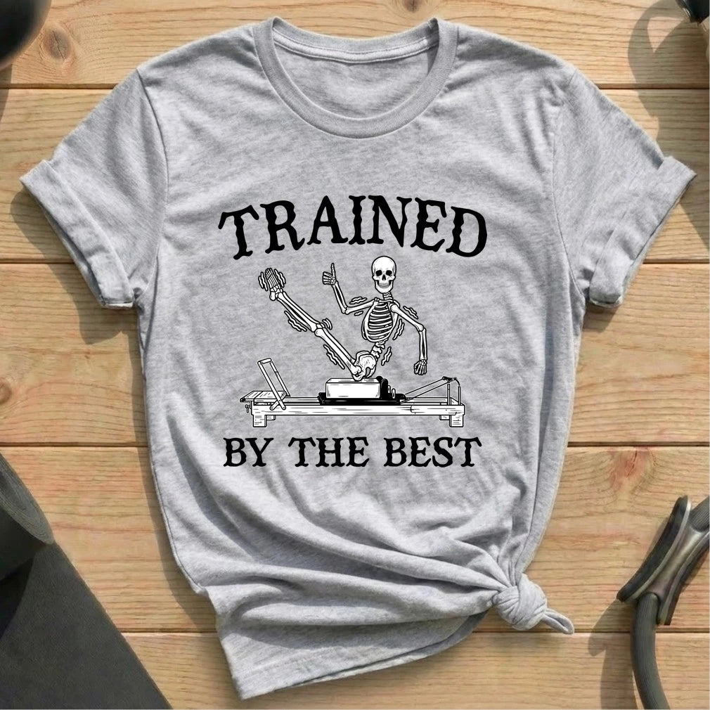 Trained By Best T-shirt