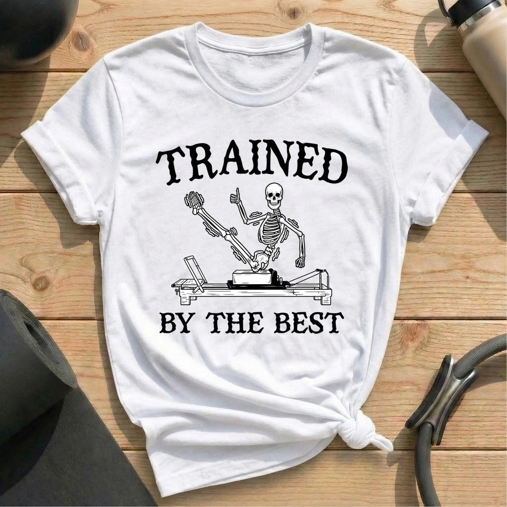 Trained By Best T-shirt