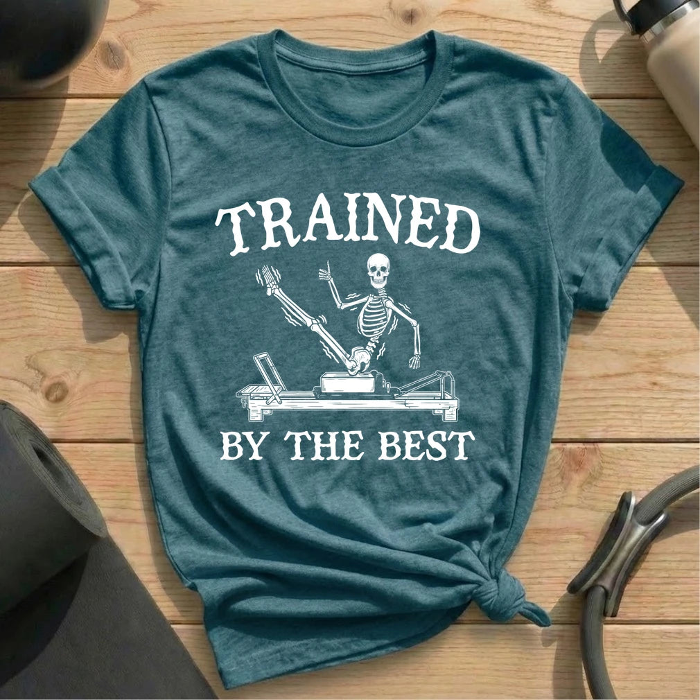Trained By Best T-shirt