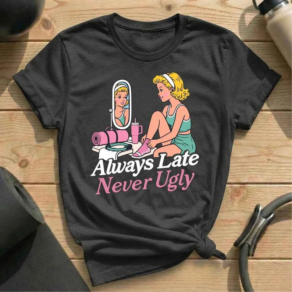 Never Ugly T-shirt