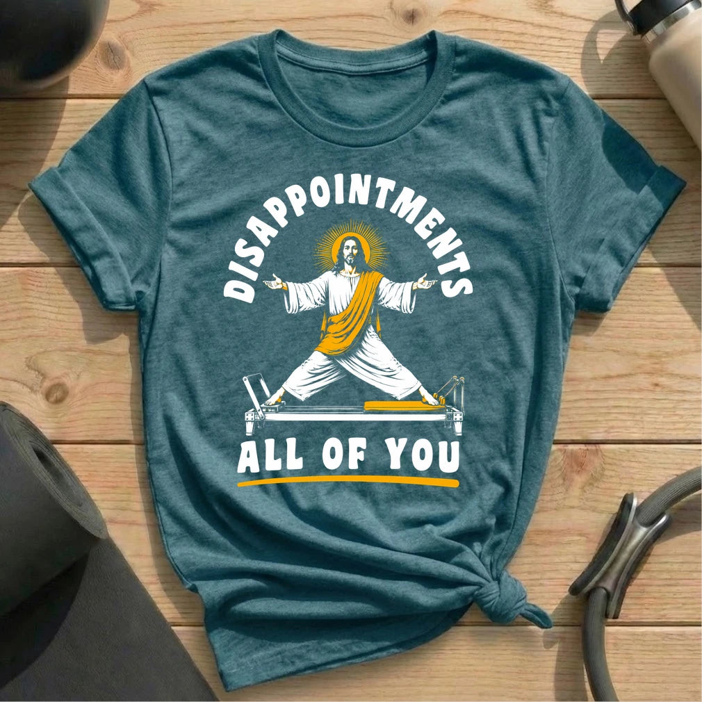 Jesus Disappointments T-shirt
