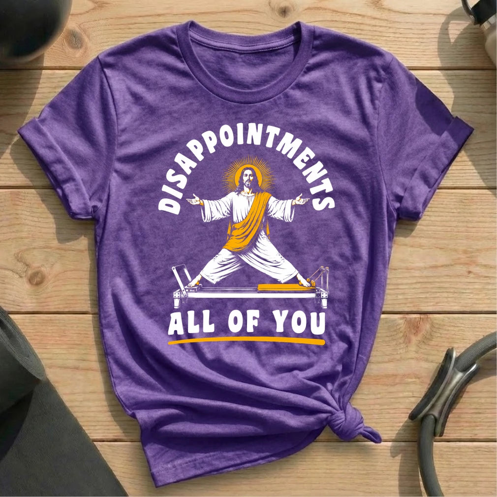 Jesus Disappointments T-shirt