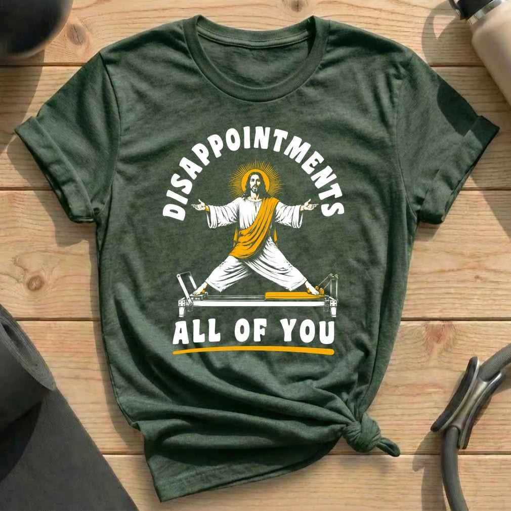Jesus Disappointments T-shirt