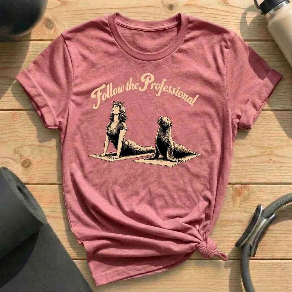 Follow The Professional T-shirt