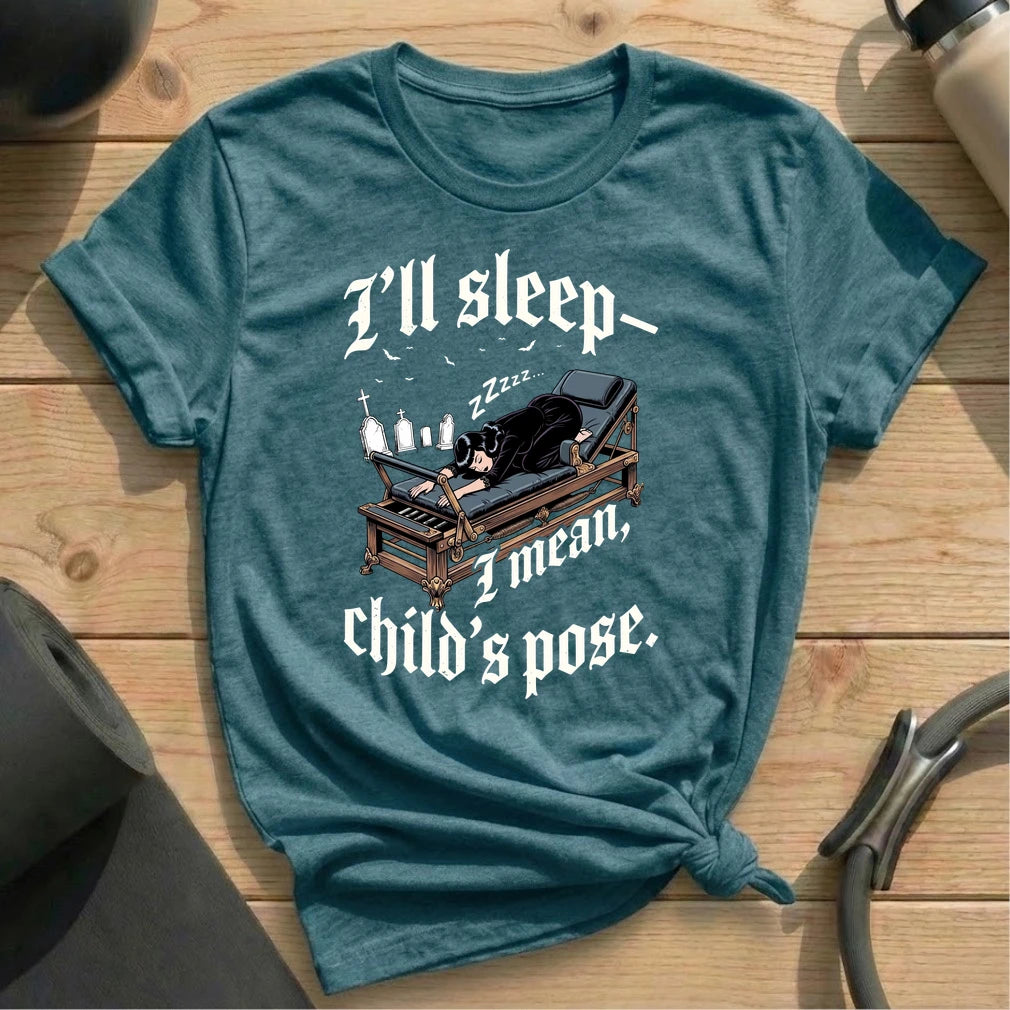 Sleep Child's Pose T-shirt