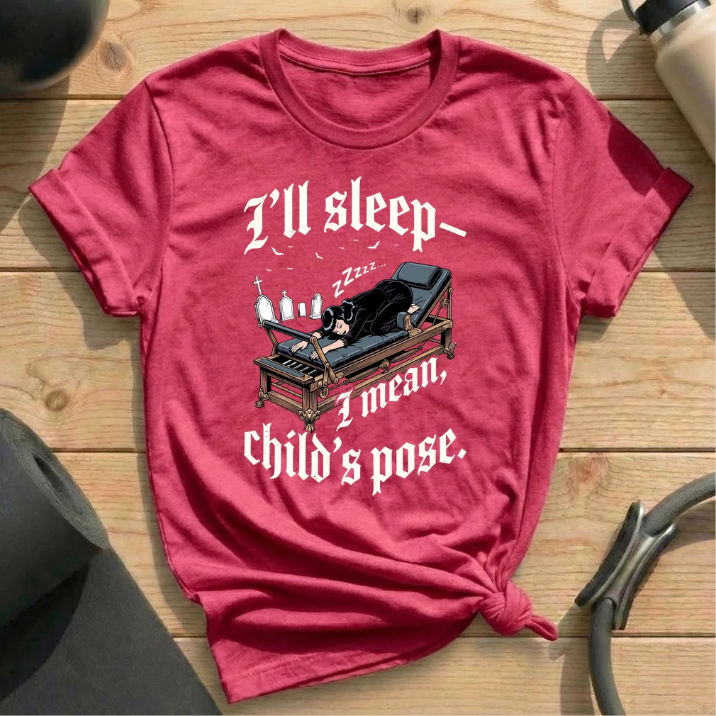 Sleep Child's Pose T-shirt