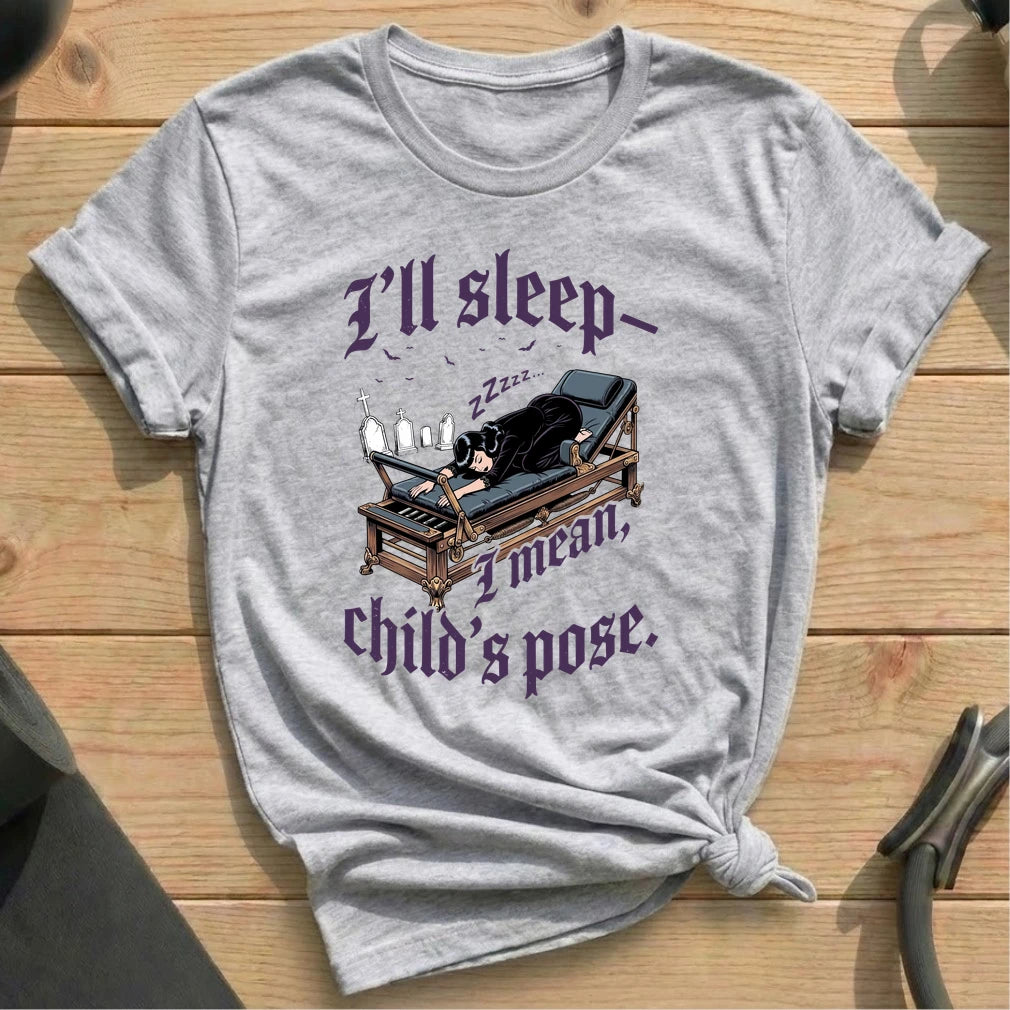 Sleep Child's Pose T-shirt