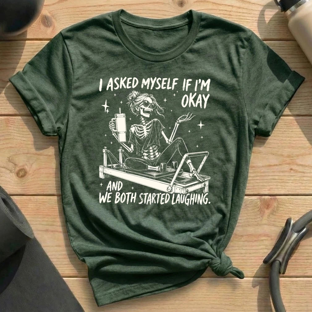 I Asked Myself T-shirt