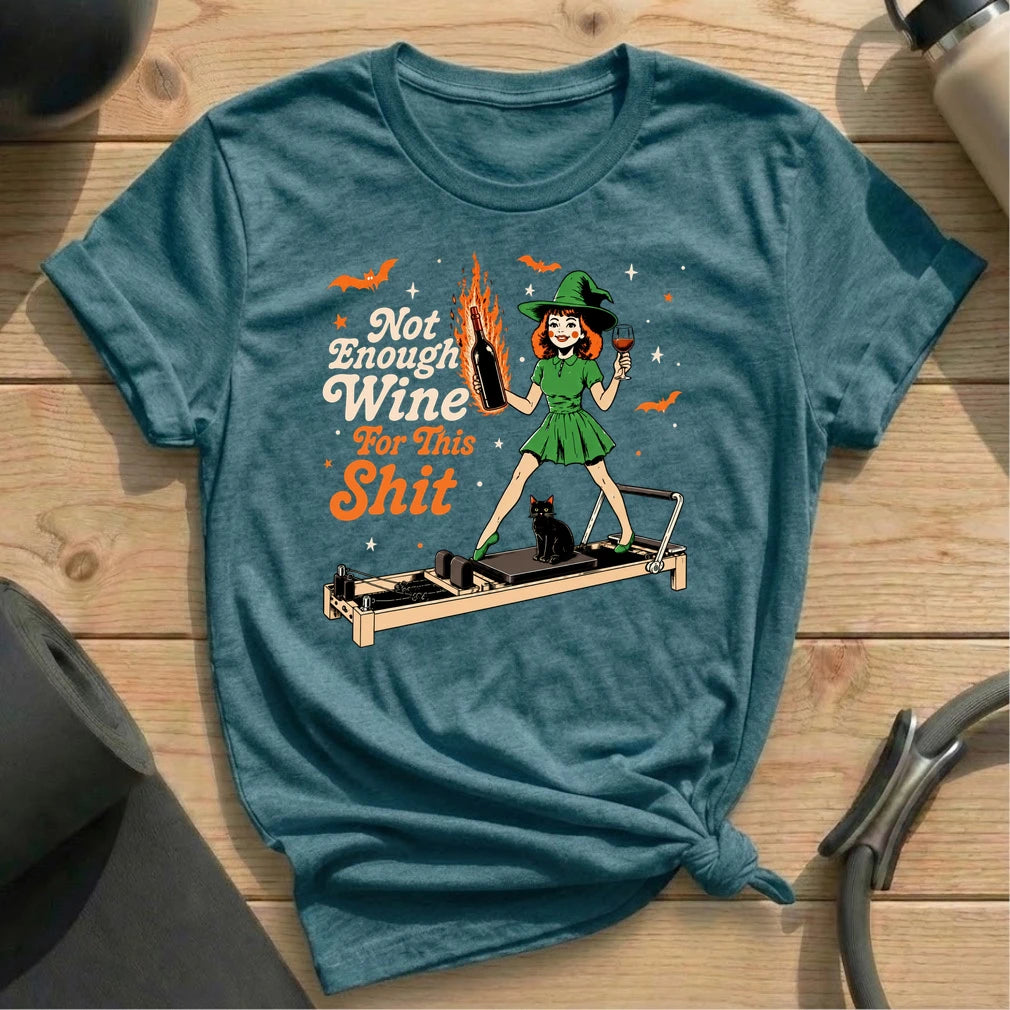 Not Enough Wine T-shirt