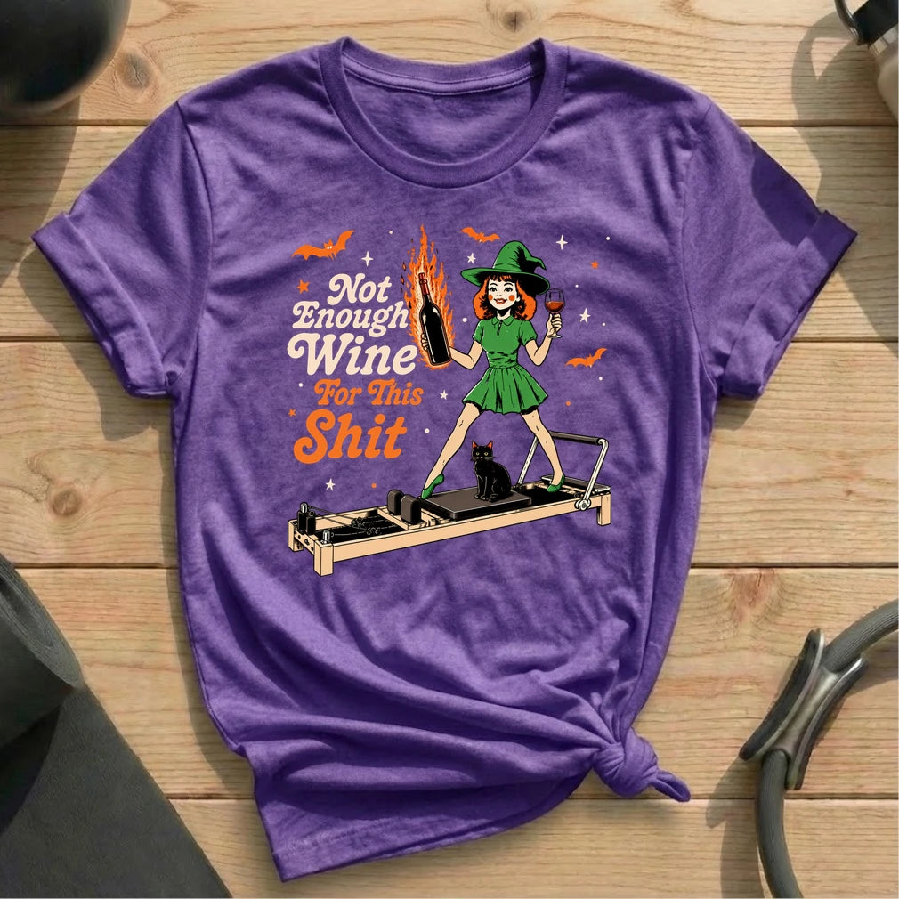 Not Enough Wine T-shirt