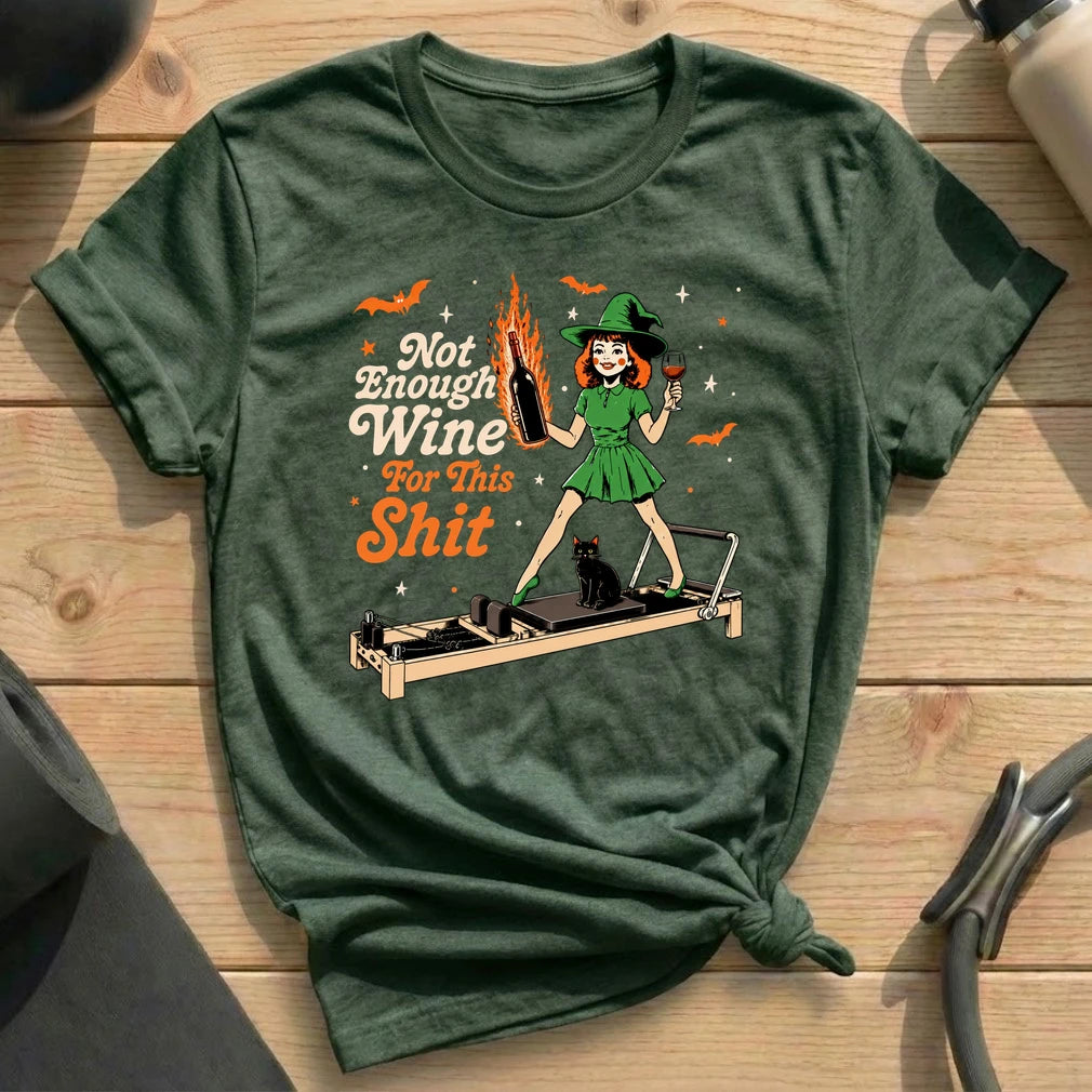 Not Enough Wine T-shirt