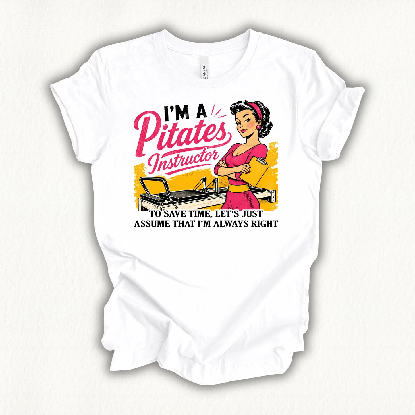 Instructor Always Rights T-shirt