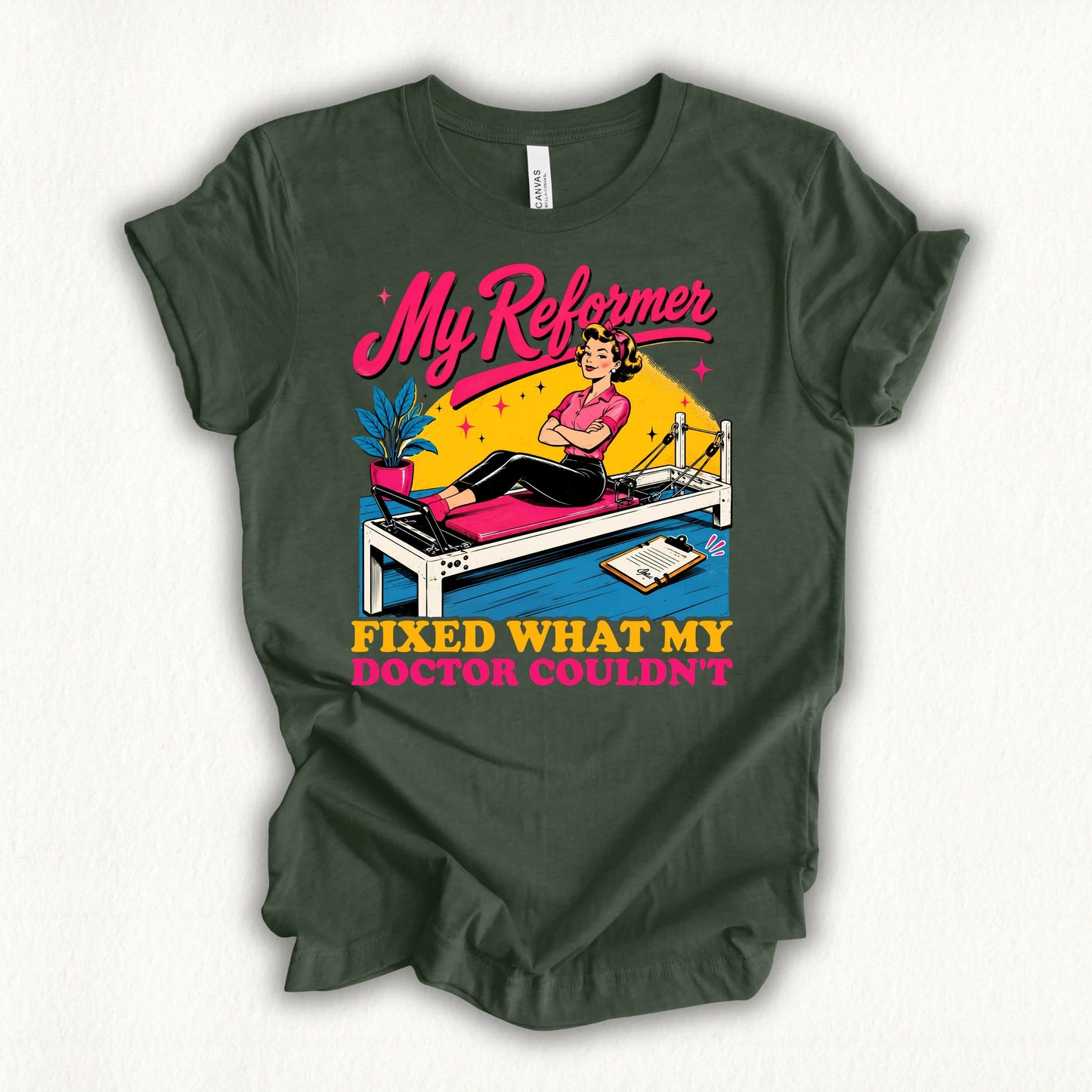 Reformer Better Doctor T-shirt
