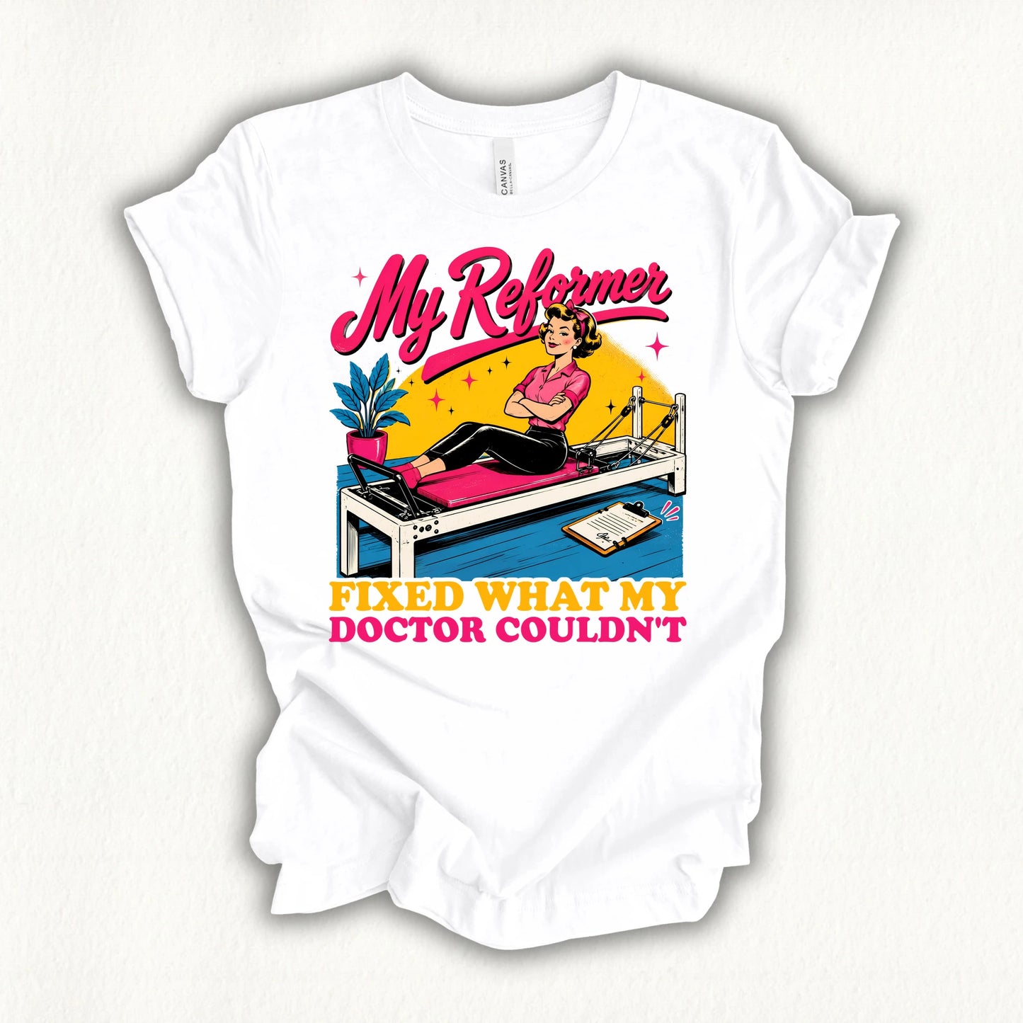Reformer Better Doctor T-shirt
